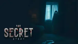 The Secret Story - Extended