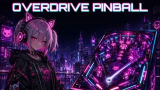 OVERDRIVE PINBALL