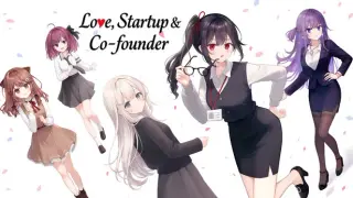 Love, Startup & Co-founder