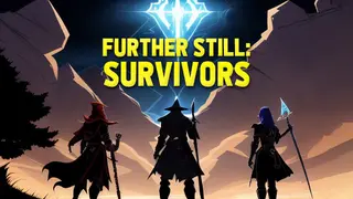 Further Still: Survivors