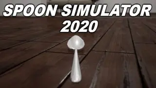 Spoon Simulator 2020