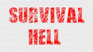 Survival Hell
