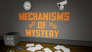 Mechanisms Of Mystery: A VR Escape Game