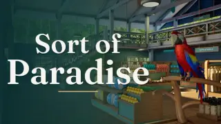 Sort of Paradise