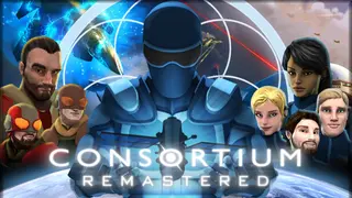 CONSORTIUM Remastered Edition