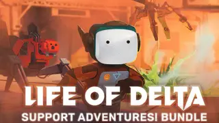 Life of Delta - Support Adventures! Bundle