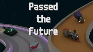 Passed the Future
