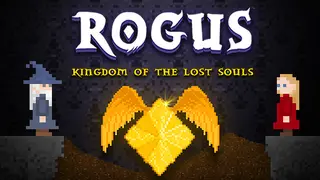 ROGUS - Kingdom of The Lost Souls