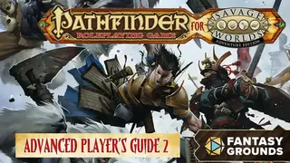 Fantasy Grounds - Pathfinder for Savage Worlds Advanced Player's Guide 2