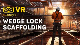 Wedge Lock Scaffolding VR Training