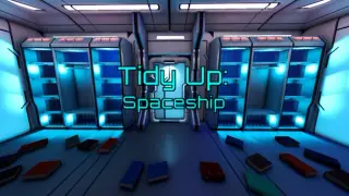 Tidy Up: Spaceship