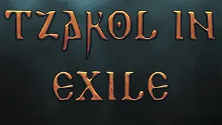 Tzakol in Exile