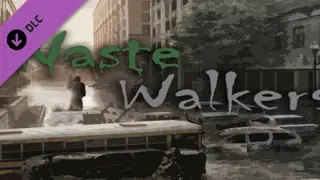 WASTE Walkers Deliverance Complete