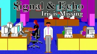 Signal & Echo: Iris is Missing (demo)