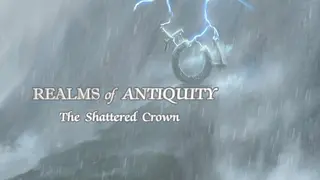 Realms of Antiquity: The Shattered Crown
