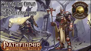 Fantasy Grounds - Pathfinder RPG - War for the Crown AP 5: The Reaper’s Right Hand (PFRPG)