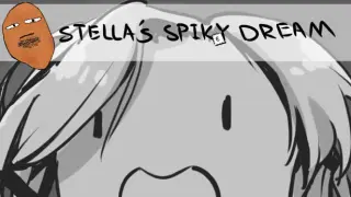 Stella's Spikey Dream