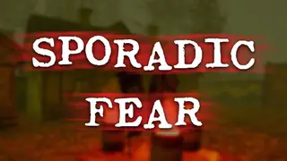Sporadic Fear