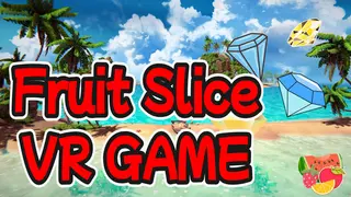 Fruit Slice by Motion Capture