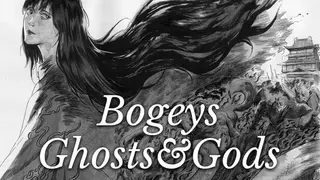 Bogeys, Ghosts & Gods