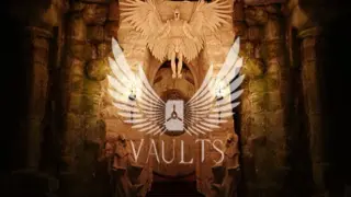 The Vaults