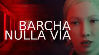 ARCHIVES OF FEAR: NULLA VIA & BARCHA