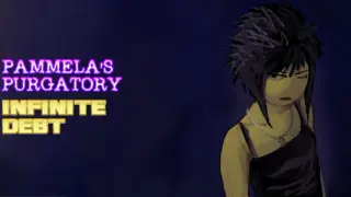 Pammela’s Purgatory: Infinite Debt