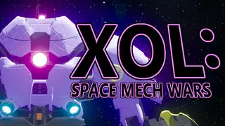 XOL: Space Mech Wars
