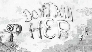 Don't Kill Her