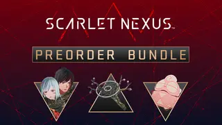 SCARLET NEXUS Pre-Order Bundle