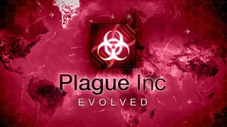 Plague Inc: Evolved