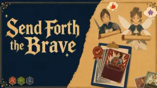 Send Forth the Brave