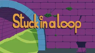 Stuck in a loop
