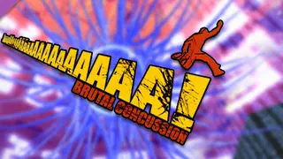 Aaaaa! - Brutal Concussion