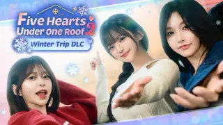Five Hearts Under One Roof season2 : Winter Trip DLC