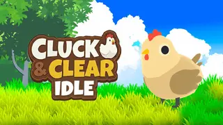 Cluck & Clear IDLE