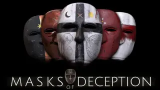 Masks Of Deception