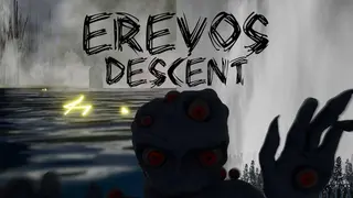Erevos Descent
