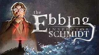 Inspector Schmidt - The Ebbing