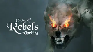Choice of Rebels: Uprising
