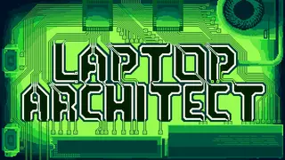 Laptop Architect