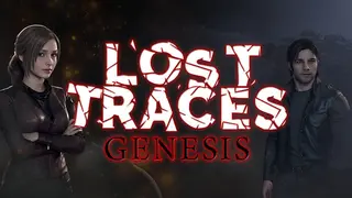 Lost Traces: Genesis