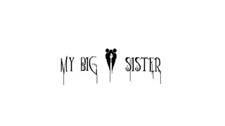 My Big Sister