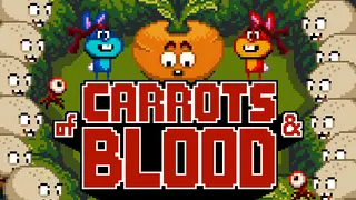 Of Carrots And Blood