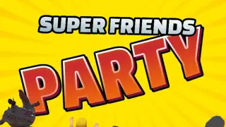 Super Friends Party