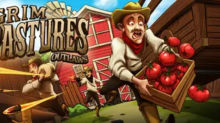 Grim Pastures: Outlaws