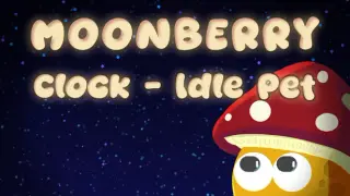 Moonberry Clock: Idle Pet