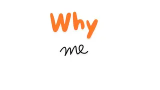 Why Me