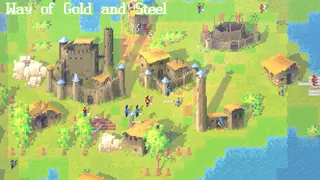 Way of Gold and Steel