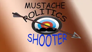 Mustache Politics Shooter